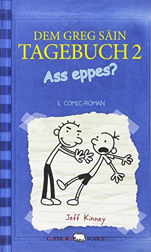 Ass eppes?: Dem Greg säin Tagebuch 2 von Capybarabooks